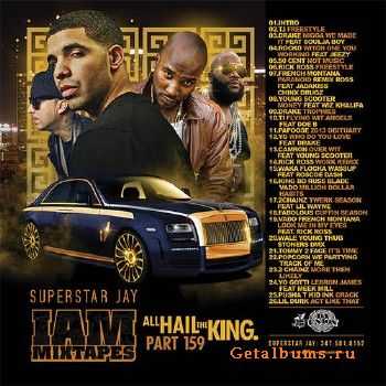 Superstar Jay - I Am Mixtapes 159 (2014)