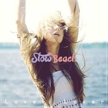 Slow Beach - Lover Lover (2013)