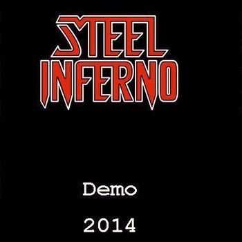Steel Inferno - Demo 2014