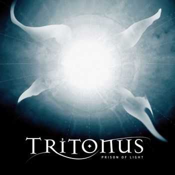 Tritonus - Prison Of Light (2013)