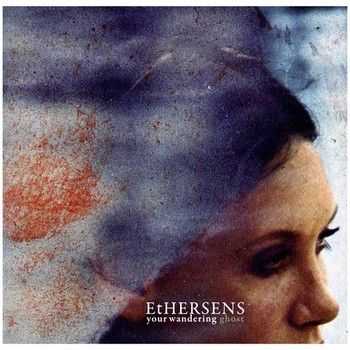 Ethersens - Your Wandering Ghost 2014