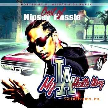 Nipsey Hussle - My LA Story (2014)