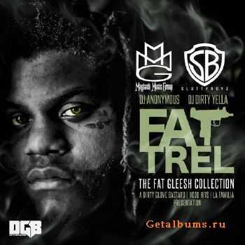 Fat Trel - The Fat Gleesh Collection (2014)