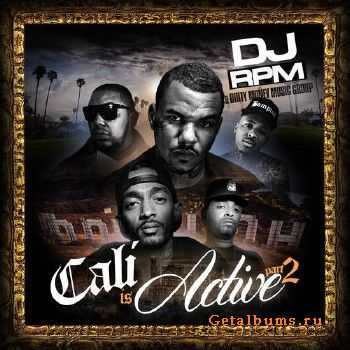 DJ RPM - Cali Is Active Pt. 2 (2014)