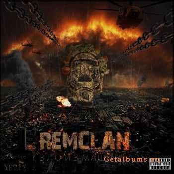 Remclan - Зло из машины (2014) Remclan - Зло из машины (2014)