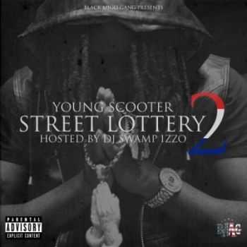 Young Scooter - Street Lottery 2 (2014)