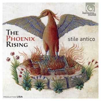 Stile Antico - The Phoenix Rising (2013)