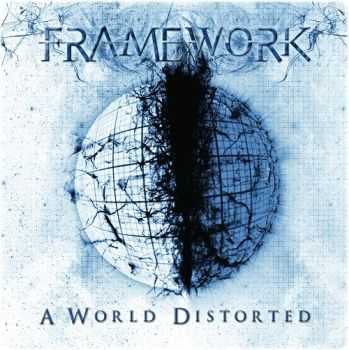 Framework - A World Distorted (2014)   