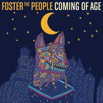 Foster The People - Coming of Age (Single) (2014)