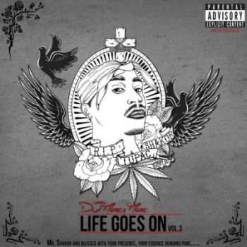 2Pac - Life Goes On Vol.3 (2014)