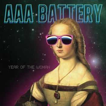 AAA Battery  Year of the Woman (2013)