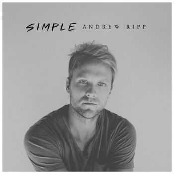 Andrew Ripp  Simple (2014)