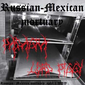 Padagra & Lord Piggy - Russian-Mexican Mortuary Split 1 Way (Split) (2014)