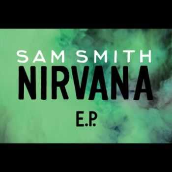 Sam Smith - Nirvana EP (US Version) (2014)