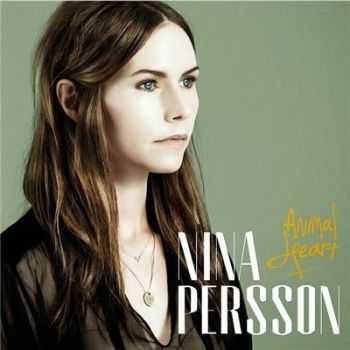 Nina Persson - Animal Heart (2014) Nina Persson - Animal Heart (2014)