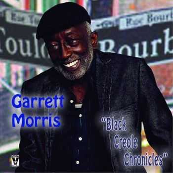 Garrett Morris - Black Creole Chronicles 2014