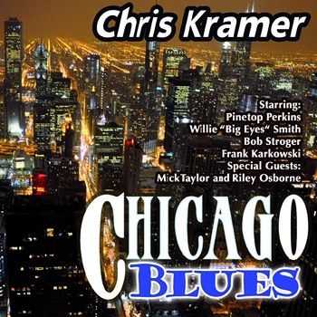 Chris Kramer - Chicago Blues 2013