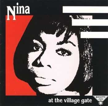 Nina Simone - At The Village Gate (1991)