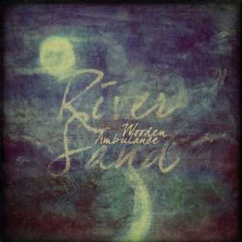 Wooden Ambulance - River Sand (2013) Wooden Ambulance - River Sand (2013)