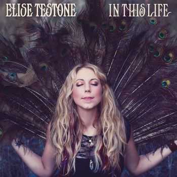 Elise Testone - In This Life 2014