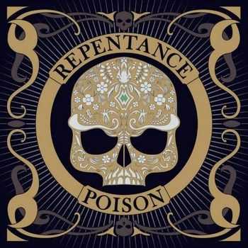 Repentance - Poison 2014