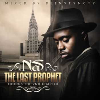Nas - The Last Prophet: Exodus 2nd Chapter (2014)