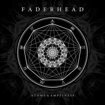 Faderhead - Atoms & Emptiness (2014)