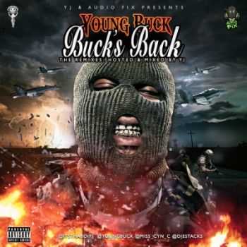 Young Buck - Bucks Back: The Remixes (2014)