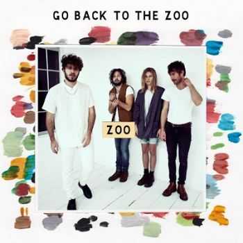 Go Back To The Zoo - Zoo (2014) Go Back To The Zoo - Zoo (2014)