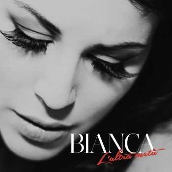 Bianca - L'altra Meta (2014)