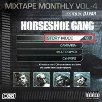Horseshoe Gang - Mixtape Monthly Vol.4 (2014)