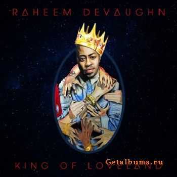 Raheem DeVaughn - King Of Loveland (2014) Raheem DeVaughn - King Of Loveland (2014)