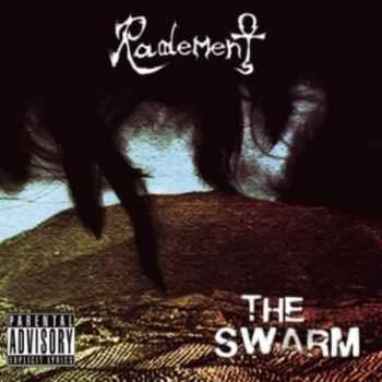 Radement - The Swarm (2014) Radement - The Swarm (2014)