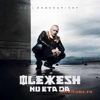Olexesh - Nu Eta Da (Deluxe Edition) (2014) Olexesh - Nu Eta Da (Deluxe Edition) (2014)