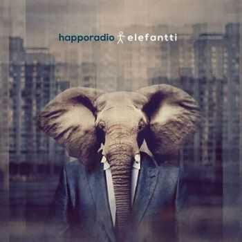 Happoradio - Elefantti (2014)