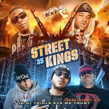 DJ Triple Exe - Street Kings 35 (2014) DJ Triple Exe - Street Kings 35 (2014)