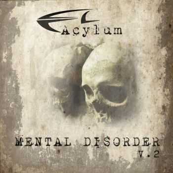 Acylum - Mental Disorder V.2 [2CD] (2014)