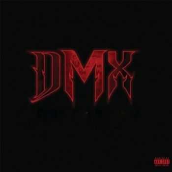 DMX - Unreleased (2014)