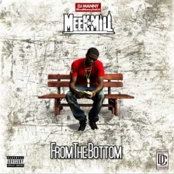 Meek Mill - From The Bottom (2014)
