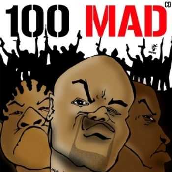 Onyx & 100 mad Movement - 100 mad Pt.1 (2014)