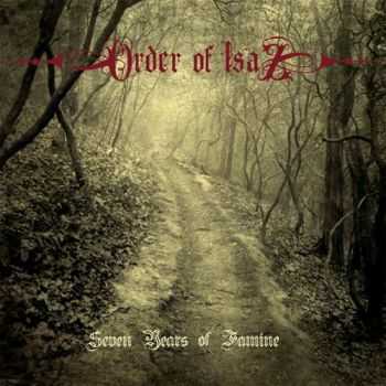 Order Of Isaz - Seven Years Of Famine (2014)   