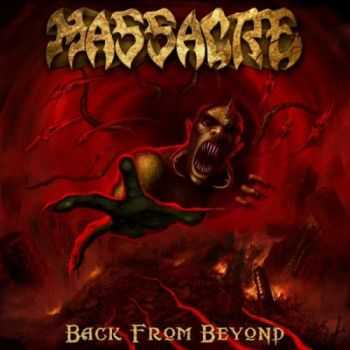 Massacre - Back from Beyond (2014) [Limited Edition]