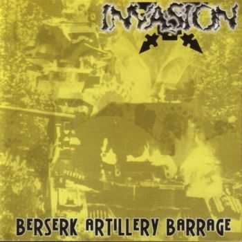 Invasion - Berserk Artillery Barrage (2002) [LOSSLESS]