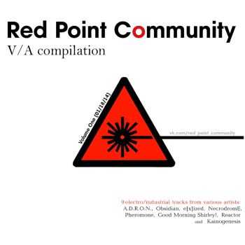 V/A - Red Point Community (Volume One) (2014)