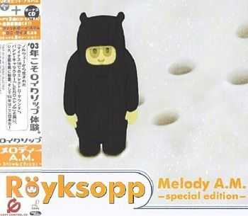 R&#246;yksopp - Melody A.M. (Special Japan Edition) (2003)