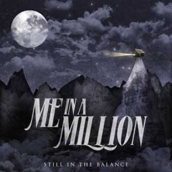 Me In A Million - Still In The Balance (2014)