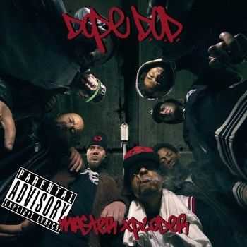 Dope D.O.D. - Master Xploder (2014) Dope D.O.D. - Master Xploder (2014)