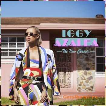 Iggy Azalea - The New Classic (Deluxe Edition) (2014) Iggy Azalea - The New Classic (Deluxe Edition) (2014)