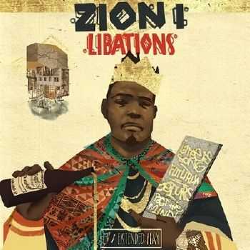 Zion I - Libations EP (2014) Zion I - Libations EP (2014)