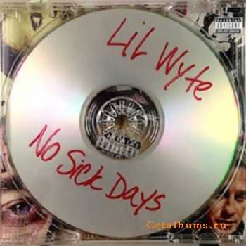 Lil Wyte - No Sick Days [iTunes] (2014)